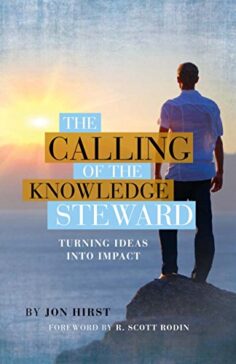 The Calling of the Knowledge Steward