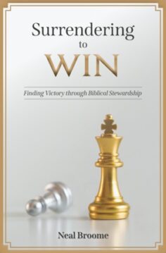 Surrendering to Win - Finding Victory through Biblical Stewardship