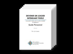 ASLI DEVENIER AN LEADER INTENDANT FIDELE – GUIDE PERSONNEL